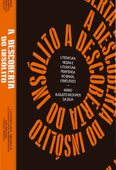 Edições Sesc lançam a segunda edição da obra A descoberta do insólito: literatura negra e literatura periférica no Brasil (1960-2020)